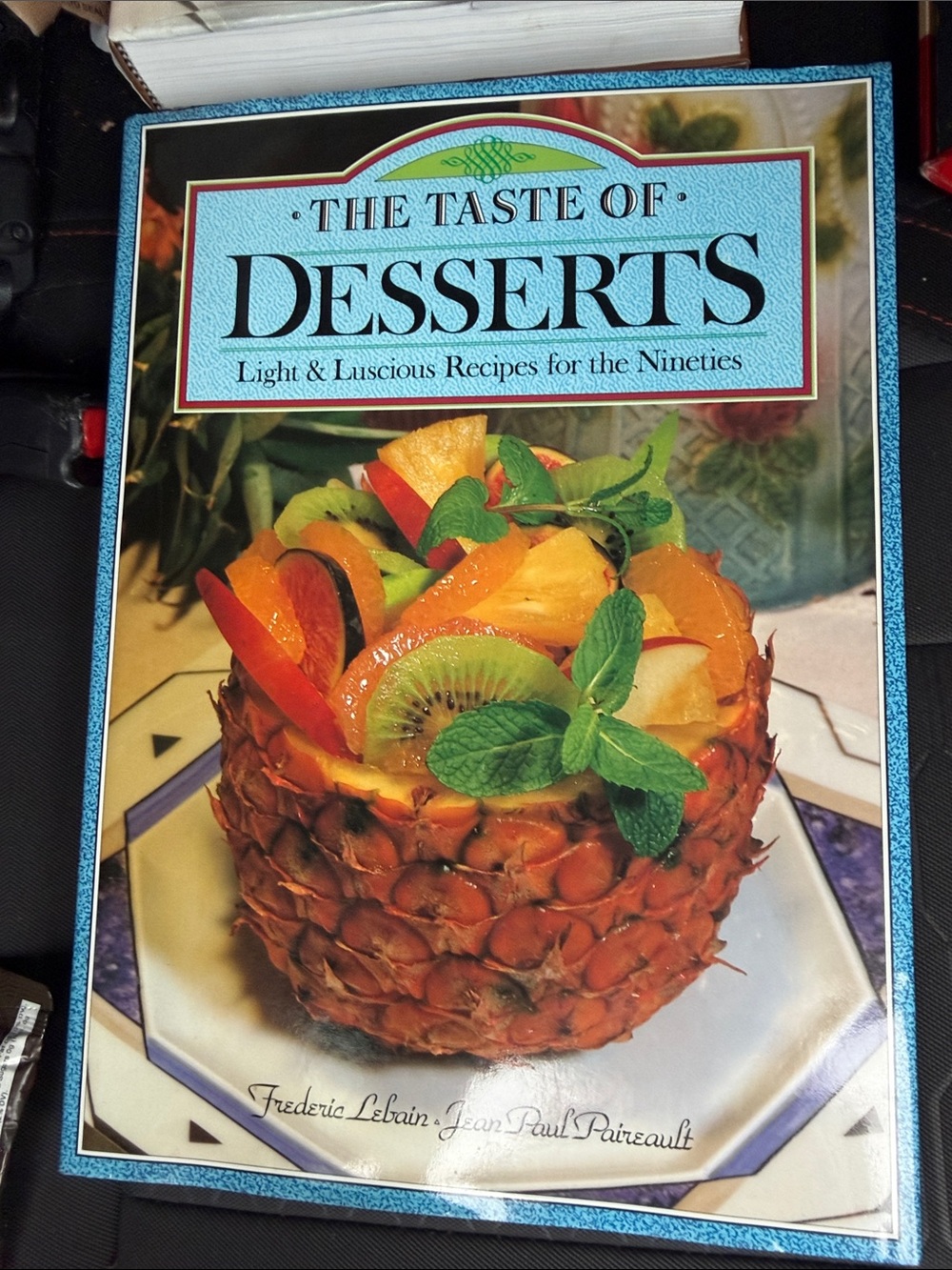 Source Unknown The Taste of Desserts Cookbook - Blue and Teal Accents